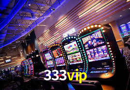 333vip: Jogos de Caça-Níqueis-Altas Recompensas, Roleta-Velocidade, Blackjack-Desafios Máximos